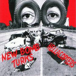 The Hellacopters : Hellacopters - New Bomb Turks